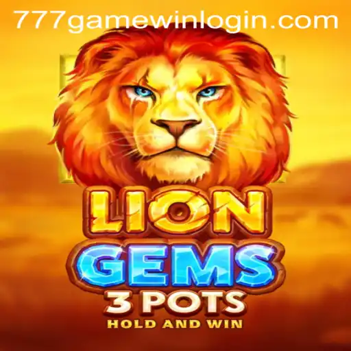 Exploring LionGems3pots at 777Game Club: A Thrilling Casino Experience